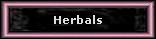 Herbals